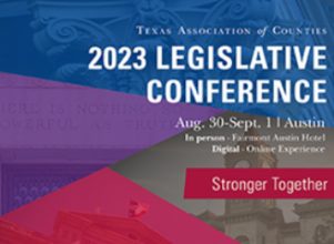 Texas Association of Counties 2023 Legislative Conference infographic featured image