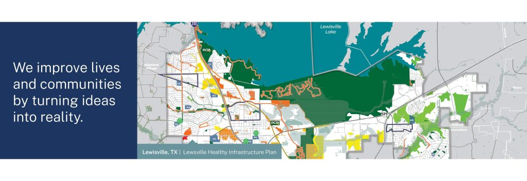 Explore More Lewisville map of the Healthy Infrastructure Plan Halff